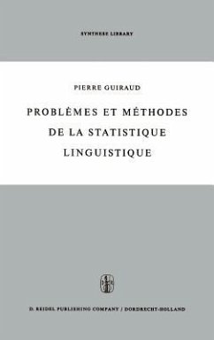 Problèmes et méthodes de la statistique linguistique - Guiraud, P.L. (Hrsg.)