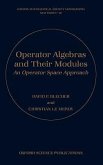 Operator Algebras and Their Modules