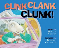 Clink Clank Clunk! - Aroner, Miriam