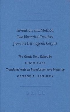 Invention and Method: Two Rhetorical Treatises from the Hermogenic Corpus