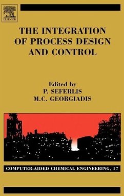 Cover The Integration of Process Design and Control
