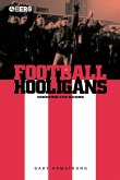 Football Hooligans Football Hooligans