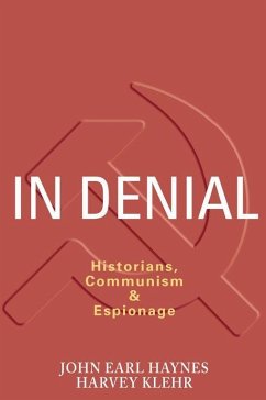 In Denial - Haynes, John; Klehr, Harvey