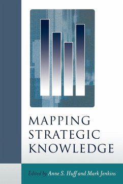 Mapping Strategic Knowledge - Huff, Anne Sigismund / Jenkins, Mark (eds.)