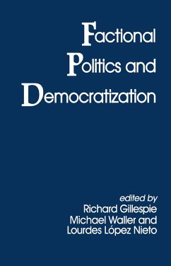Fractional Politics and Democratization - Gillespie, Richard / Waller, Michael (eds.)