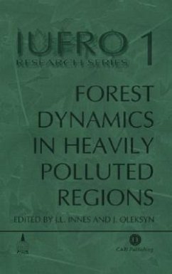 Forest Dynamics in Heavily Polluted Regions - Innes, John L; Oleksyn, J.