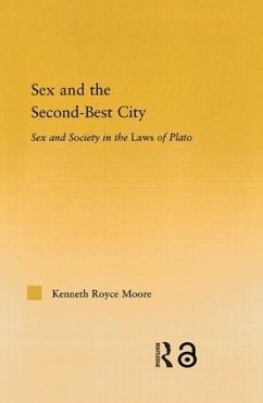 Sex and the Second-Best City - Moore, Kenneth Royce