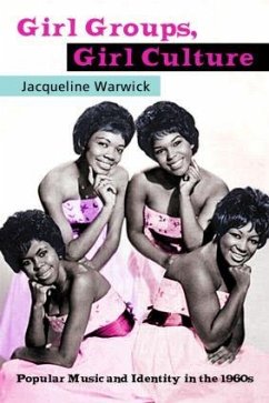 Girl Groups, Girl Culture - Warwick, Jacqueline