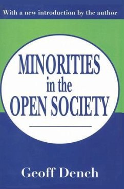 Minorities in an Open Society - Dench, Geoff