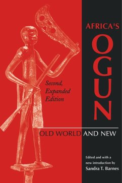 Africa S Ogun, Second, Expanded Edition - Barnes, Sandra T. Africa S Ogun, Second, Expanded Edition - Barnes, Sandra T.