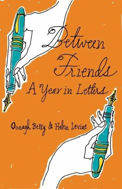 Between Friends - Levine, Helen; Berry, Oonagh