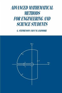 Advanced Mathematical Methods for Engineering and Science Students - Radmore, P. M.; Radmore, Paul M.; Stephenson, G.