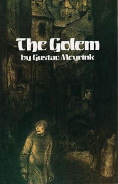 The Golem - Meyrink, Gustav; Parrish, Maxfield