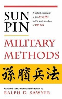 Sun Pin: Military Methods - Sawyer, Ralph D.