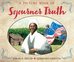 A Picture Book of Sojourner Truth - Adler, David A.