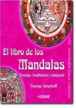 El libro de los mandalas : energía, meditación y sanación - Varlenhoff, Thomas; Hernández Sánchez, Juan Carlos