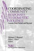 Coordinating Community Responses to Domestic Violence