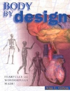 Body by Design - Gillen, Alan L.; Alan, Gillen