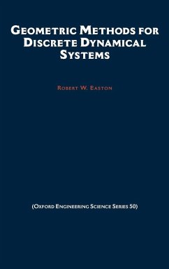 Geometric Methods for Discrete Dynamical Systems - Easton, Robert W.
