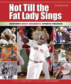 Not Till the Fat Lady Sings: Boston - The Boston Globe