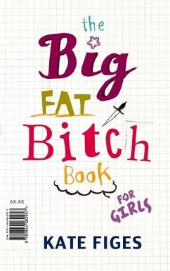 Cover The Big Fat Bitch Book