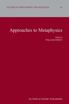 Approaches to Metaphysics - Sweet