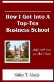 How I Got Into a Top-Ten Business School