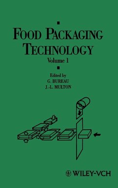 Food Packaging Technology, Volume 1 - Bureau, G. / Multon, J.-L. (Hgg.)