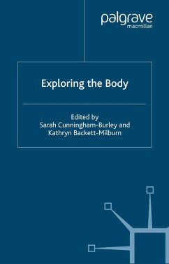 Exploring the Body - Cunningham-Burley, Sarah