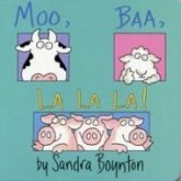 Moo, Baa, La La La