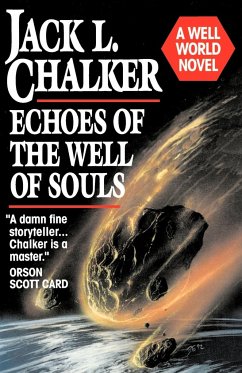 Echoes of the Well of Souls - Chalker, Jack L.