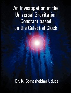 An Investigation of the Universal Gravitation Constant based on the Celestial Clock - Udupa, K. Somashekhar