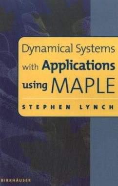 Dynamical Systems with Applications using MAPLE