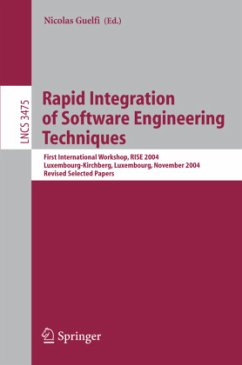Rapid Integration of Software Engineering Techniques - Guelfi, Nicolas (ed.)