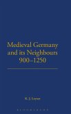 Medieval Germany and its Neighbours, 900-1250