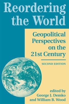 Reordering The World - Demko, George J; Wood, William