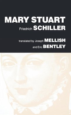 Mary Stuart - Schiller, Friedrich