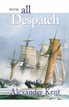 With All Despatch - Kent, Alexander