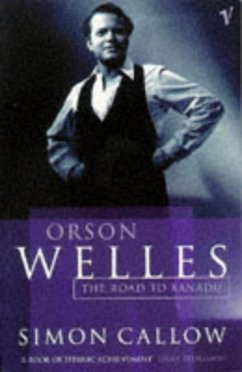 Orson Welles, Volume 1 - Callow, Simon