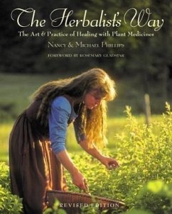 The Herbalist's Way - Phillips, Nancy; Phillips, Michael