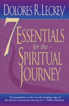 7 Essentials for the Spiritual Journey - Leckey, Dolores R.
