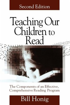 Teaching Our Children to Read - Honig, Bill