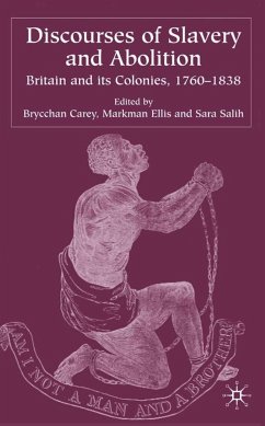 Discourses of Slavery and Abolition - Carey, Brycchan / Ellis, Markman / Salih, Sara (eds.)