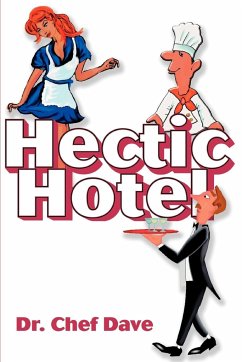 Hectic Hotel - Chef Dave; Dave, Chef
