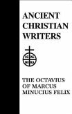 39. the Octavius of Marcus Minucius Felix