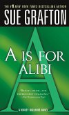 A is for Alibi: A Kinsey Millhone Mystery