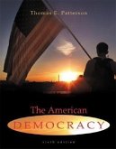 The American Democracy [With Web Resource]