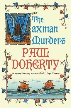 The Waxman Murders (Hugh Corbett Mysteries, Book 15) - Doherty, Paul