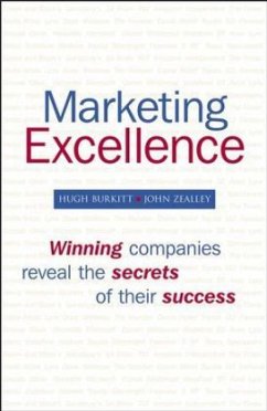 Marketing Excellence - Burkitt, Hugh; Zealley, John