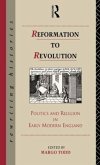 Reformation to Revolution